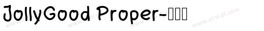 JollyGood Proper字体转换